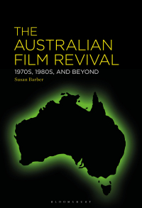 Imagen de portada: The Australian Film Revival 1st edition 9781501390029