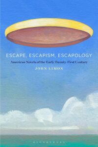 Cover image: Escape, Escapism, Escapology 1st edition 9781501391101