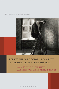 Cover image: Representing Social Precarity in German Literature and Film 1st edition 9781501391477