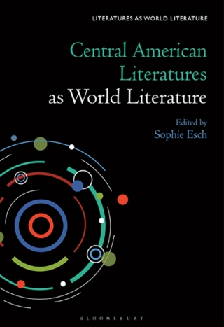 表紙画像: Central American Literatures as World Literature 1st edition 9781501391873