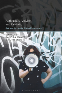 Imagen de portada: Authorship, Activism and Celebrity 1st edition 9781501392337