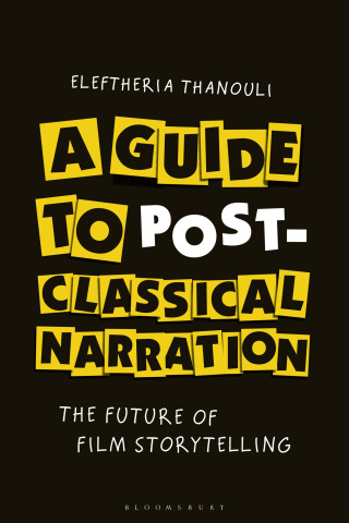 Cover image: A Guide to Post-classical Narration 1st edition 9781501393075