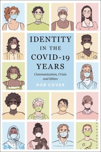 Cover image: Identity in the COVID-19 Years 1st edition 9781501393679