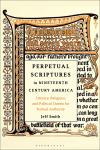 表紙画像: Perpetual Scriptures in Nineteenth-Century America 1st edition 9781501398957