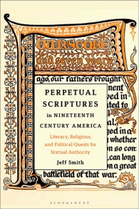 Cover image: Perpetual Scriptures in Nineteenth-Century America 1st edition 9781501398957