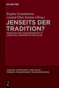 Imagen de portada: Jenseits der Tradition? 1st edition 9781614515395