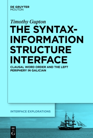 Imagen de portada: The Syntax-Information Structure Interface 1st edition 9781614512714