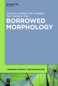Imagen de portada: Borrowed Morphology 1st edition 9781614515562