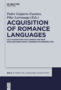Titelbild: Acquisition of Romance Languages 1st edition 9781614518020
