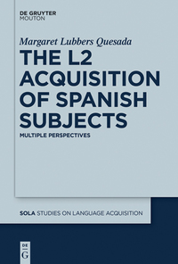 Titelbild: The L2 Acquisition of Spanish Subjects 1st edition 9781614515937