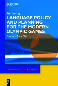 Imagen de portada: Language Policy and Planning for the Modern Olympic Games 1st edition 9781614516866