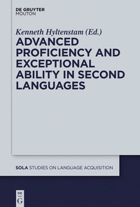 Imagen de portada: Advanced Proficiency and Exceptional Ability in Second Languages 1st edition 9781614517184