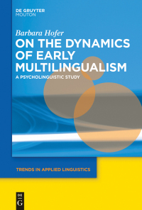 表紙画像: On the Dynamics of Early Multilingualism 1st edition 9781614518747