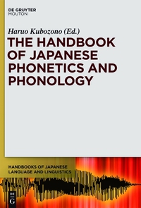 Cover image: Handbook of Japanese Phonetics and Phonology 1st edition 9781614512523