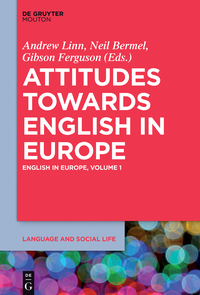 Cover image: Attitudes towards English in Europe 1st edition 9781614517351