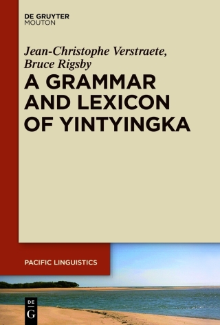 Cover image: A Grammar and Lexicon of Yintyingka 1st edition 9781614518990