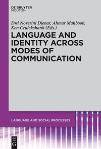 Omslagafbeelding: Language and Identity across Modes of Communication 1st edition 9781614513872