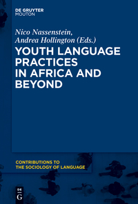 Omslagafbeelding: Youth Language Practices in Africa and Beyond 1st edition 9781614518624