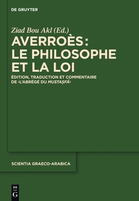 Cover image: Averroès: le philosophe et la Loi 1st edition 9781501510359