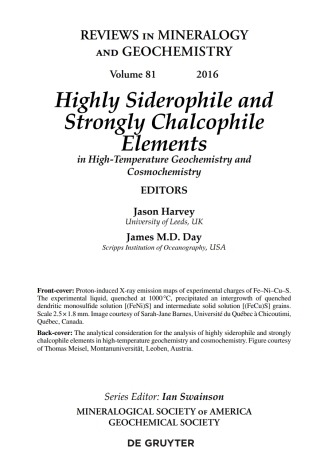 Imagen de portada: Highly Siderophile and Strongly Chalcophile Elements in High-Temperature Geochemistry and Cosmochemistry 1st edition 9780939950973