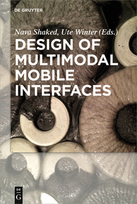 Cover image: Design of Multimodal Mobile Interfaces 1st edition 9781501510847