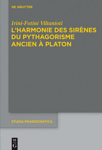 Imagen de portada: L'harmonie des Sirènes du pythagorisme ancien à Platon 1st edition 9781501510861