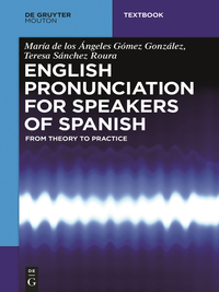 Cover image: English Pronunciation for Speakers of Spanish 1st edition 9781501510960