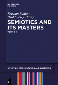 Titelbild: Semiotics and its Masters. Volume 1 1st edition 9781501511752