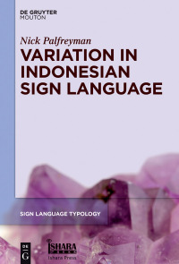 صورة الغلاف: Variation in Indonesian Sign Language 1st edition 9781501513398