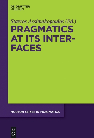 Imagen de portada: Pragmatics at its Interfaces 1st edition 9781501514302