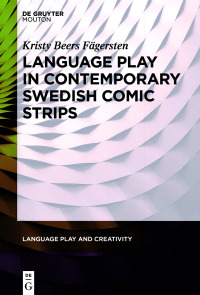 Cover image: Language Play in Contemporary Swedish Comic Strips 1st edition 9781501514319