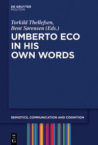 Imagen de portada: Umberto Eco in His Own Words 1st edition 9781501515675