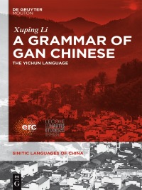 Omslagafbeelding: A Grammar of Gan Chinese 1st edition 9781501515798
