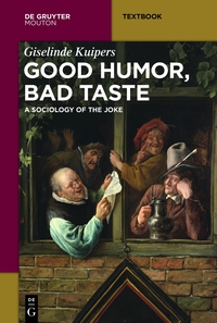 表紙画像: Good Humor, Bad Taste 1st edition 9781614517207