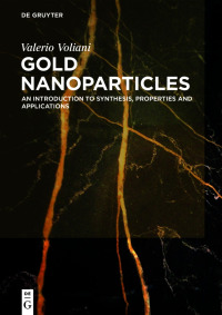 صورة الغلاف: Gold Nanoparticles 1st edition 9781501519017