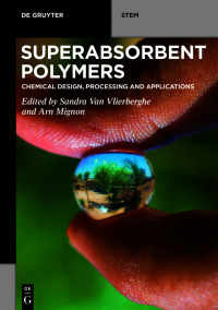 Imagen de portada: Superabsorbent Polymers 1st edition 9781501519109
