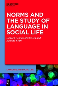 Omslagafbeelding: Norms and the Study of Language in Social Life 1st edition 9781501519147