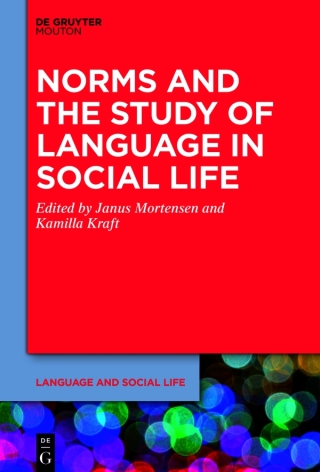 Cover image: Norms and the Study of Language in Social Life 1st edition 9781501519147