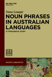 Immagine di copertina: Noun Phrases in Australian Languages 1st edition 9781501517808