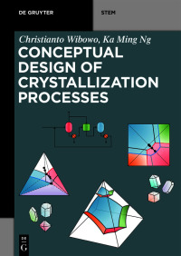 Cover image: Conceptual Design of Crystallization Processes 1st edition 9781501519871