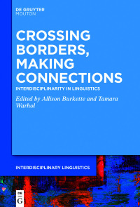 Cover image: Crossing Borders, Making Connections 1st edition 9781501520709