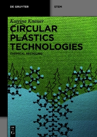 صورة الغلاف: Circular Plastics Technologies 1st edition 9781501523281