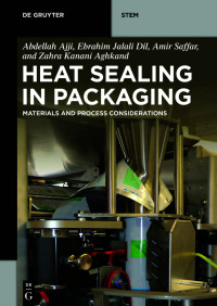 Cover image: Heat Sealing in Packaging 1st edition 9781501524585