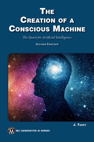 Cover image: The Creation of a Conscious Machine 1st edition 9781501521737