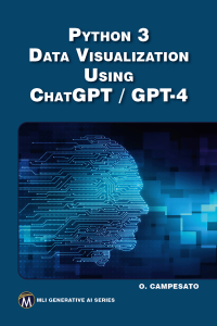 Cover image: Python 3 Data Visualization Using ChatGPT / GPT-4 9781501522321