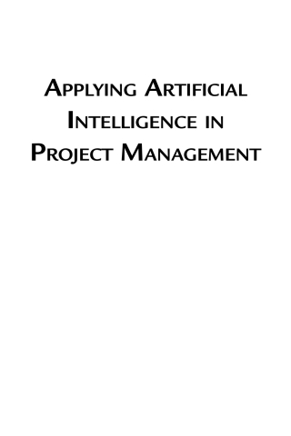 Cover image: Applying Artificial Intelligence to Project Management 1st edition 9781501522703