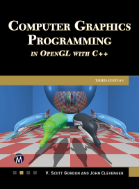 Imagen de portada: Computer Graphics Programming in  OpenGL With C++ 3rd edition 9781501522598
