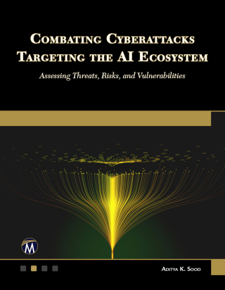 Titelbild: Combating Cyberattacks Targeting the AI Ecosystem 1st edition 9781501523243