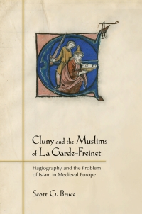 Imagen de portada: Cluny and the Muslims of La Garde-Freinet 1st edition 9780801452994