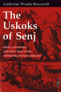 Imagen de portada: The Uskoks of Senj 9780801426742